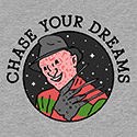 Chase Your Dreams