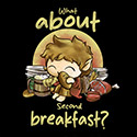 What About Second Breakfast?
