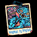 Normal Is Boring