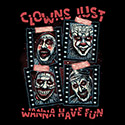 Clowns Just Wanna Have Fun