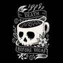 Death Before Decaf Tattoo