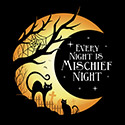 Mischief Every Night