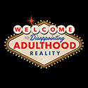Welcome To Adulthood