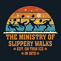 Ministry of Slippery Walks