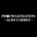 Procrastination Cardio