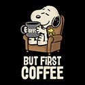 But first coffee