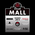 Visit the Darth Mall