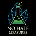 No Half Measures