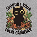 Support Your Local Gardener