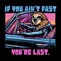Fast or Last