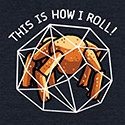 This Is How I Roll Outside