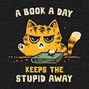 A Book A Day Keeps The Stupid Away
