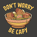 Don’t Worry Be Capy