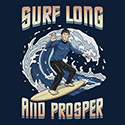 Surf Long and Prosper
