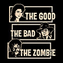 The Good the Bad and the Zombie
