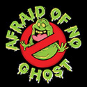 afraid of no ghost