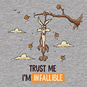I’m Infallible