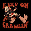 Keep on Crawlin’