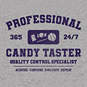 Professional Candy Taster