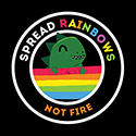 Spread Rainbows – Not Fire