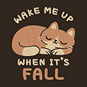 Wake Me Up When It’s Fall