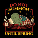 Do Not Summon Until Spring