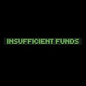 Insufficient Funds