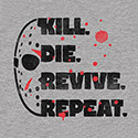 Kill Die Revive Repeat