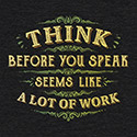 Think Before You Speak