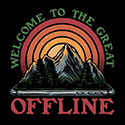 Welcome to the Great Offline